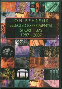 Jon Behrens Selected Experimental Short Films: 1987-2007